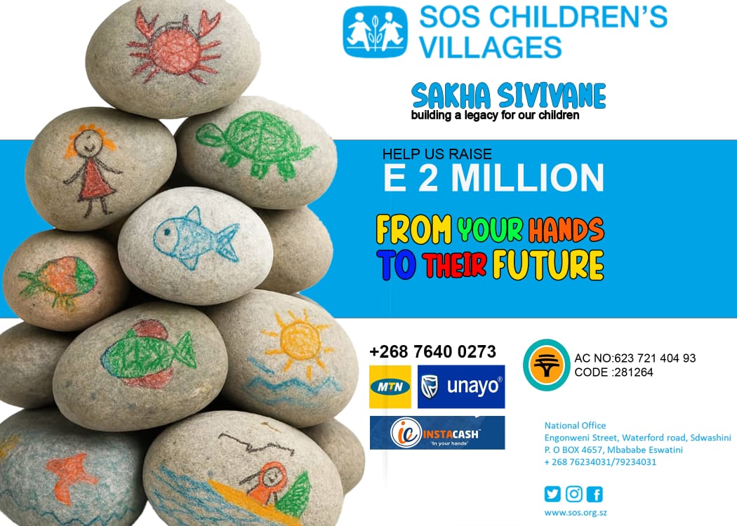 Help us raise E2 Million for the Sakha Sivivane Campaign!
Your support goes from your hands to their future. 💙
MoMo | Unayo | E-Wallet | InstaCash
📞 +268 7640 0273

#SakhaSivivane #SOSChildrensVillages #Eswatini #GiveHope