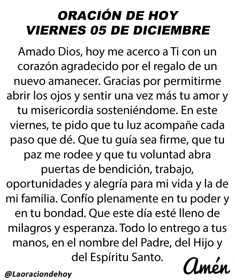 laoraciondehoy's tweet photo. Oración diaria para hoy viernes 05 de diciembre de 2025. https://t.co/GMvnohB2Av