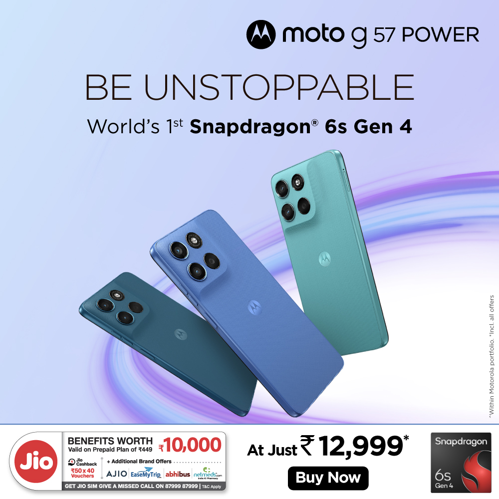 motorolaindia's tweet image. Meet the new moto g57 POWER, engineered to be unstoppable.  Experience lightning-fast performance with the World’s 1st Snapdragon® 6s Gen 4, built for smoother switching and faster response.  

At just ₹12,999*, buy now! 
#MotoG57Power #Motorola #BeUnstoppable