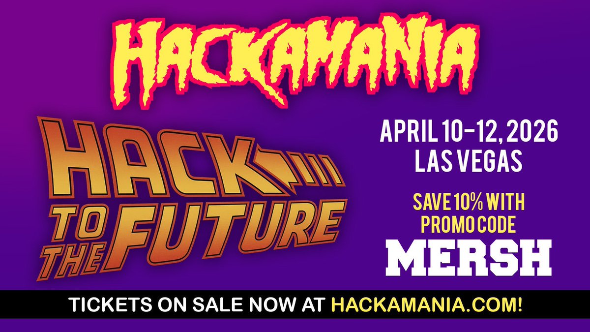 Spoiler alert: He will. But I will still be there. 

Use Promo Code MERSH for 10% off your tickets! 

hackamania.com