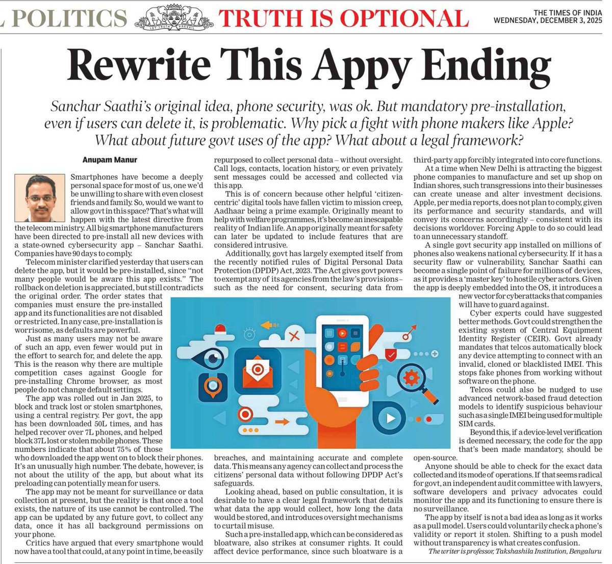 anupammanur's tweet photo. I write in @timesofindia on the #SancharSaathi mandate - an assault on privacy and FoE and high potential for becoming a surveillance tool. It sets a dangerous precedent. Finally, it is a cyber security threat as well (single point of failure) https://t.co/YEecrDvLUZ