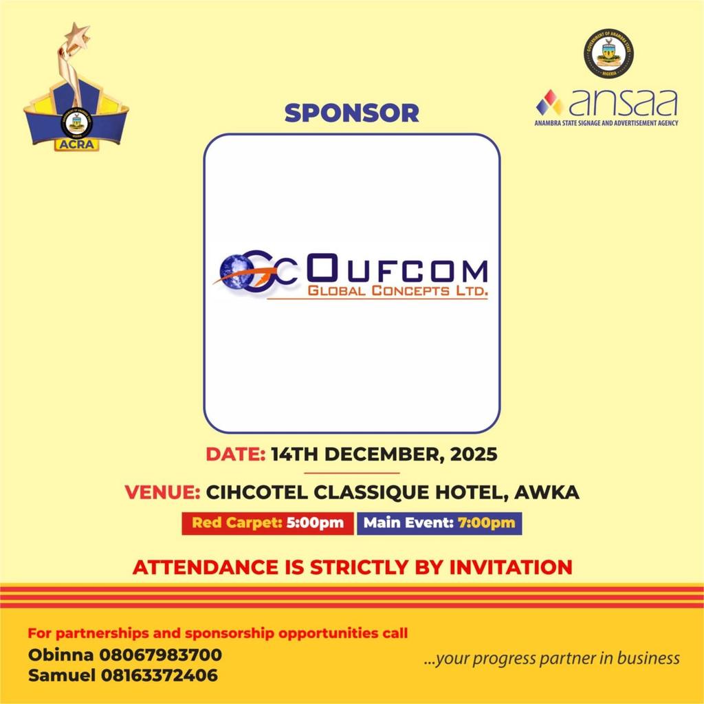 📍We are proud to present Oufcom Global Concepts Limited as one of the sponsors of the maiden edition of the ANSAA Compliance &amp; Recognition Awards — ACRA 2025!

ACRA… rewarding excellence and compliance.

#ACRA2025 #viral #advertising #anambrabusinessvendors #anambra #ANSAA