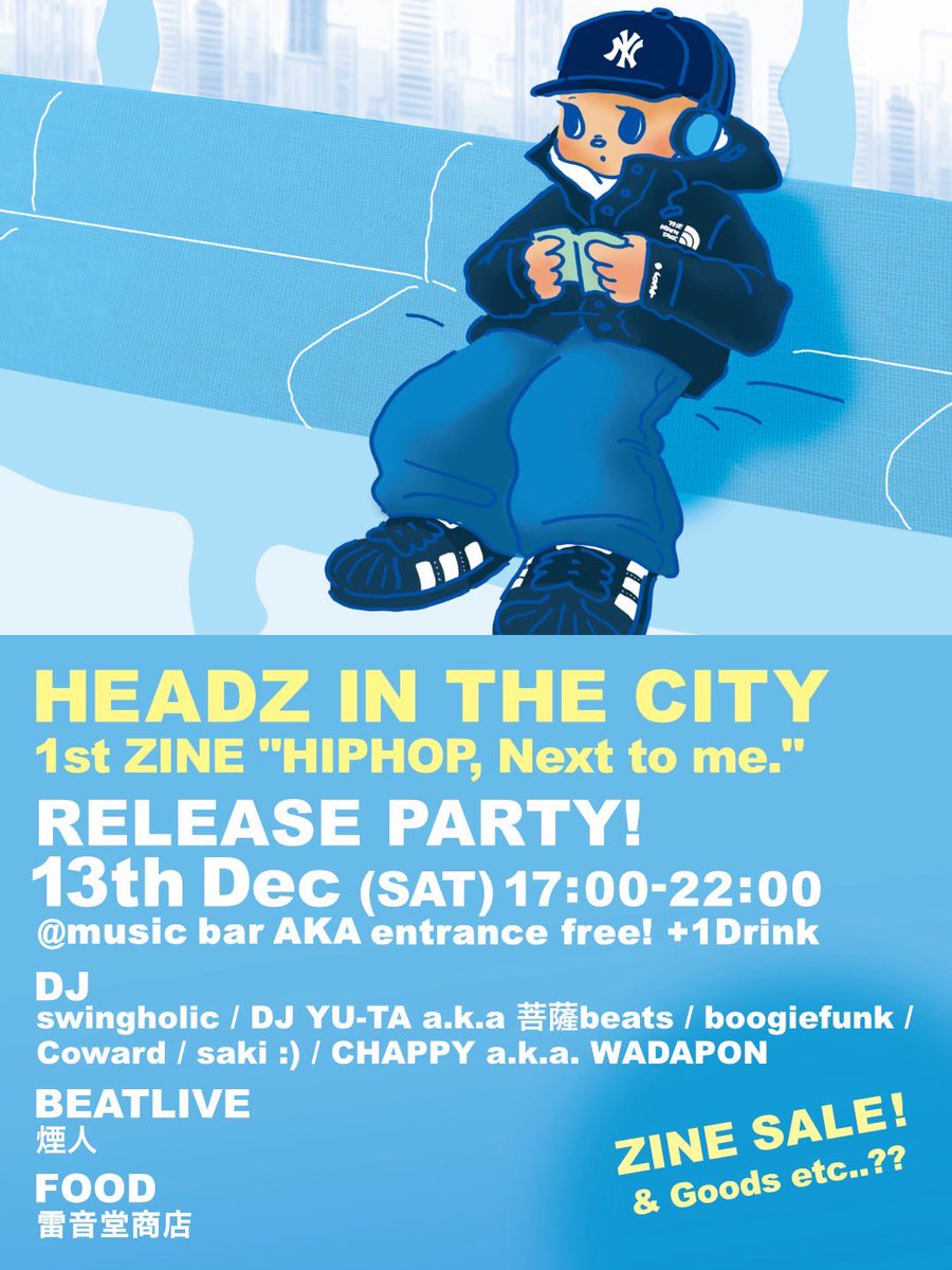 bosatsu_beats's tweet photo. 今回初開催！
私も所属するcrew @headzinthecity の
ZINEのリリパ &amp; 大忘年会🔥
そしてわたくし今回food初出店します！
good musicと酒を浴びながら
みんなで遊びましょー！🤩
HEADZ IN THE CITY
1st ZINE "HIPHOP, Next to me."
RELEASE PARTY!
13th Dec (SAT) 17:00-22:00 https://t.co/3aibsHLISV