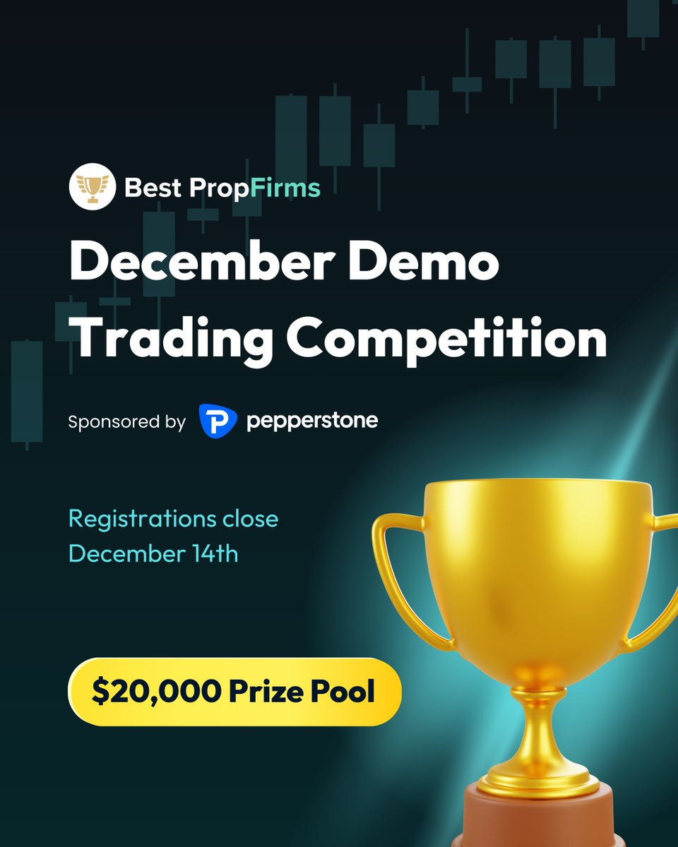 REGISTER FOR OUR $20,000 DECEMBER DEMO TRADING COMPETITION FOR FREE (sponsored by <a href="/PepperstoneFX/">Pepperstone</a>)

Sign up👉competitions.bestpropfirms.com/join

📅 Registrations close December 14th 12am UTC
💰$20,000+ in prizes EVERY MONTH
⏳ Limited to 5,000 spots. No KYC Required.
🧪 Zero risk (demo). 🏆