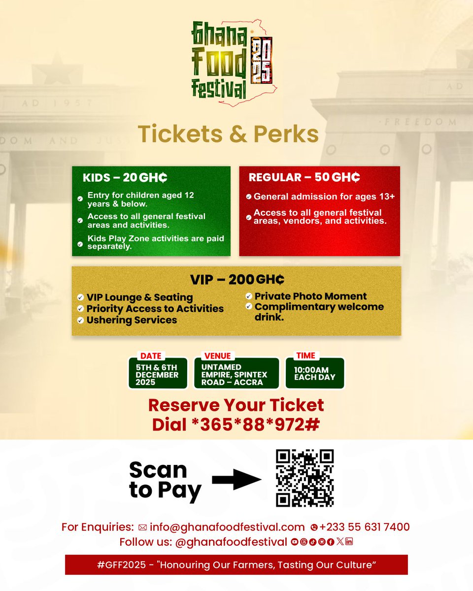 Ghana Food Festival 2025 Ticket Tiers.

Book Your Tickets today!
LINK: paystack.shop/pay/ghanafoodf…

#ghana #accra #Food #decemberingh