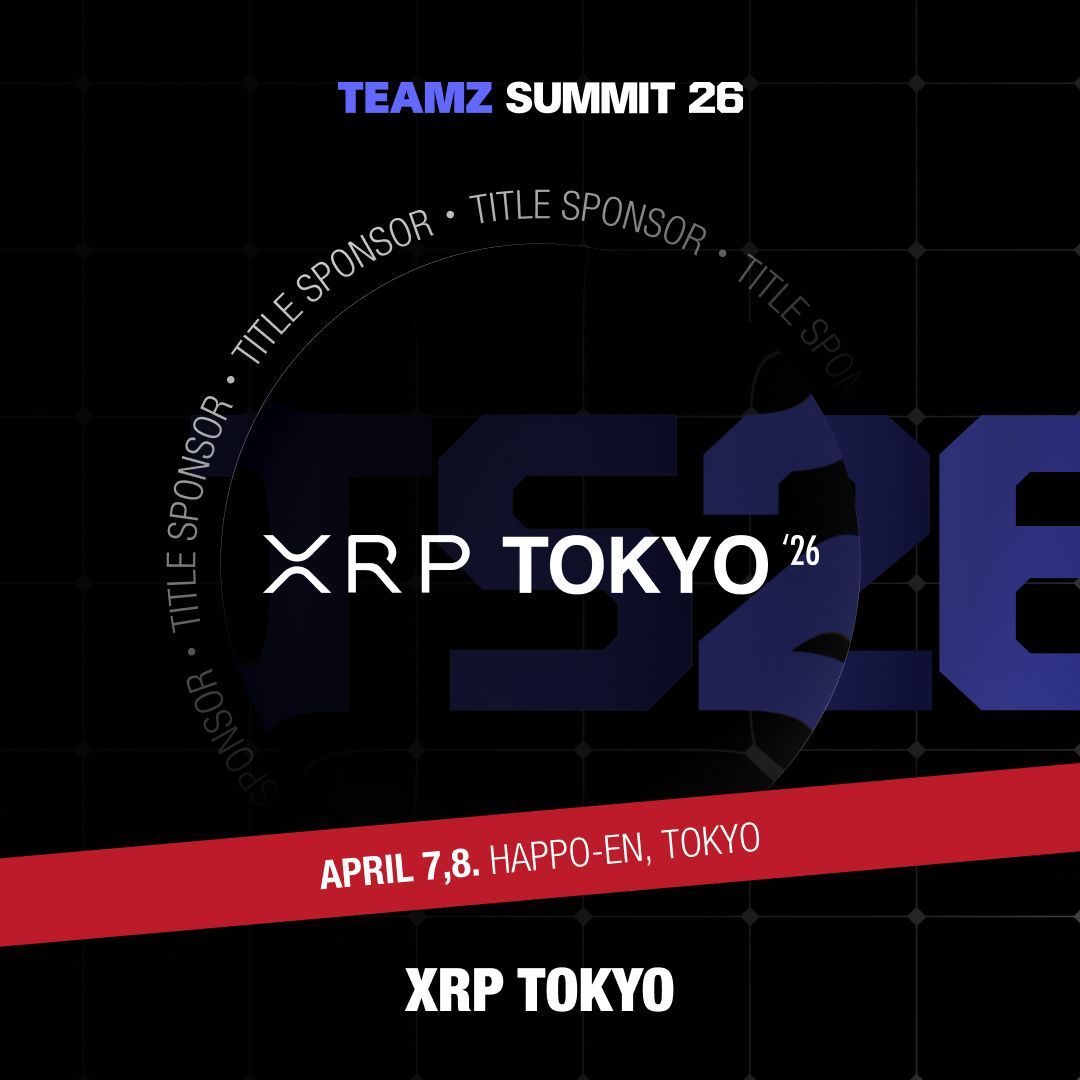 🎉 TEAMZ Summit 2026 Title Sponsor 発表！ 🏆 XRPL JAPAN @XRPLJapan