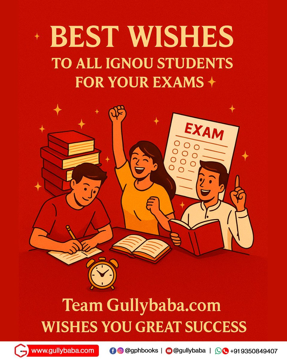 gphbook's tweet image. Team Gullybaba wishes you 𝗴𝗿𝗲𝗮𝘁 𝘀𝘂𝗰𝗰𝗲𝘀𝘀!
Stay focused, stay confident, and score high!

#ignouexam #BestWishes #StudySmart #StayFocused #SuccessAhead #IGNOUStudents #Gullybabaforignou