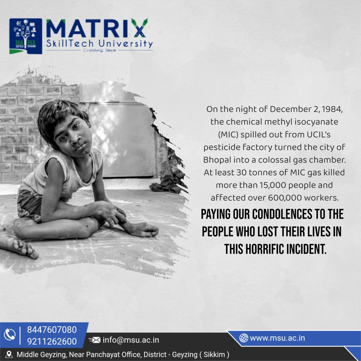 university19447's tweet image. “On Bhopal Gas Tragedy Day, Matrix SkillTech University pays heartfelt tribute to the thousands of lives affected by one of the most devastating industrial disasters in history.&quot; 🕯️
#BhopalGasTragedyDay #MatrixSkillTechUniversity #RememberingBhopal #Tribute #IndustrialSafety