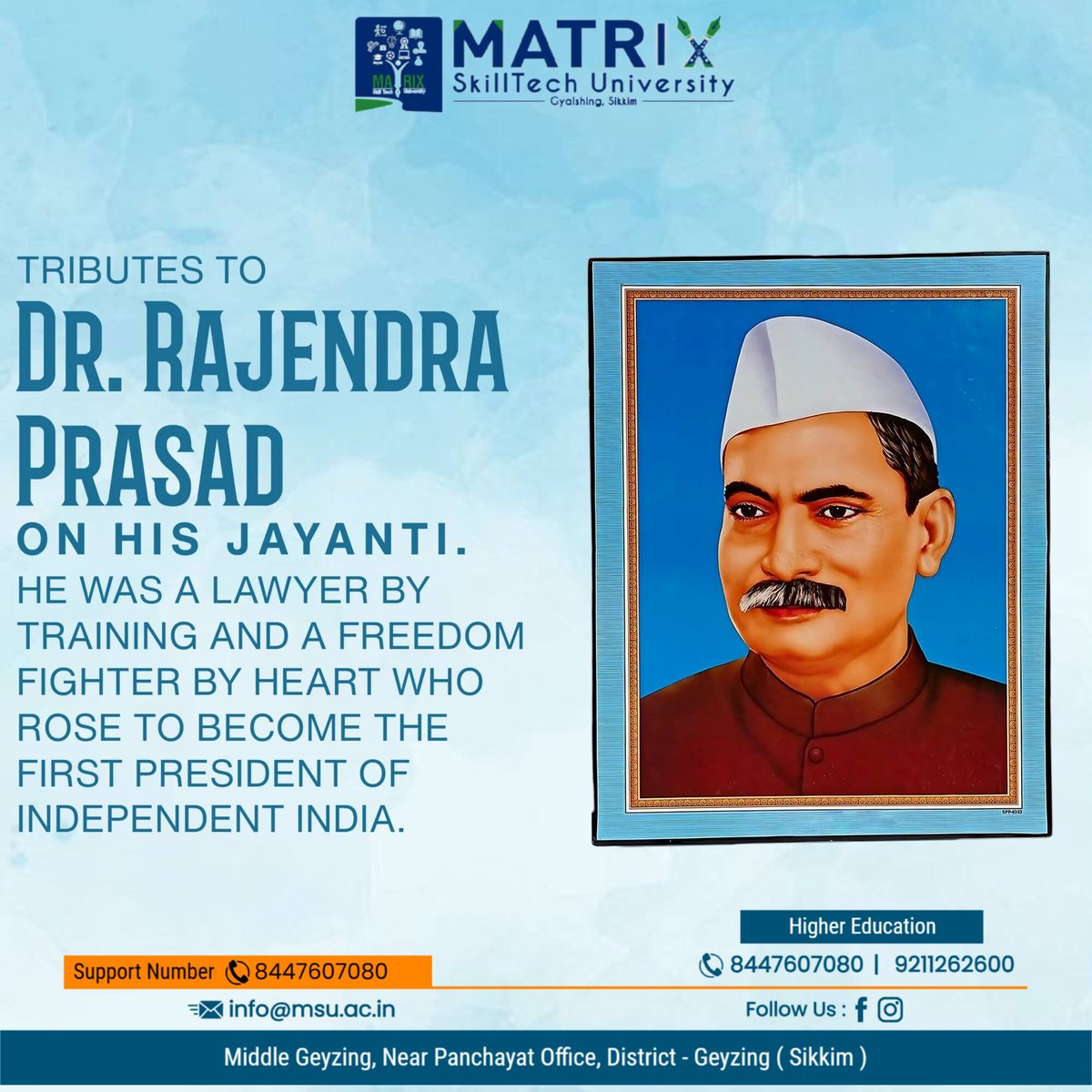 university19447's tweet image. “On the Jayanti of Shri Dr. Rajendra Prasad Ji, Matrix SkillTech University pays tribute to India’s first President and a visionary leader of integrity, humility, and wisdom.&quot; 🇮🇳📜
#DrRajendraPrasadJayanti #MatrixSkillTechUniversity #Tribute #Inspiration #FirstPresidentOfIndia