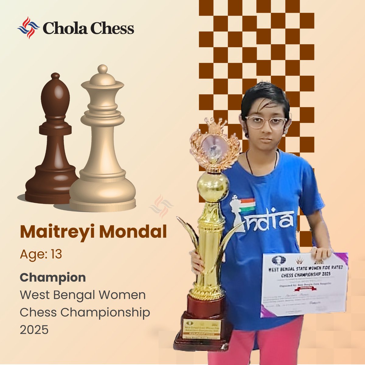 Maitreyi Mondal emerges as the Champion of the West Bengal Women Chess Championship 2025!

#CholaChess #CSRinitiative #FutureGrandmaster #MakeEveryMoveCount #ChessChampions #ChessIndia #WomenInChess #WestBengalChess #ChampionsJourney