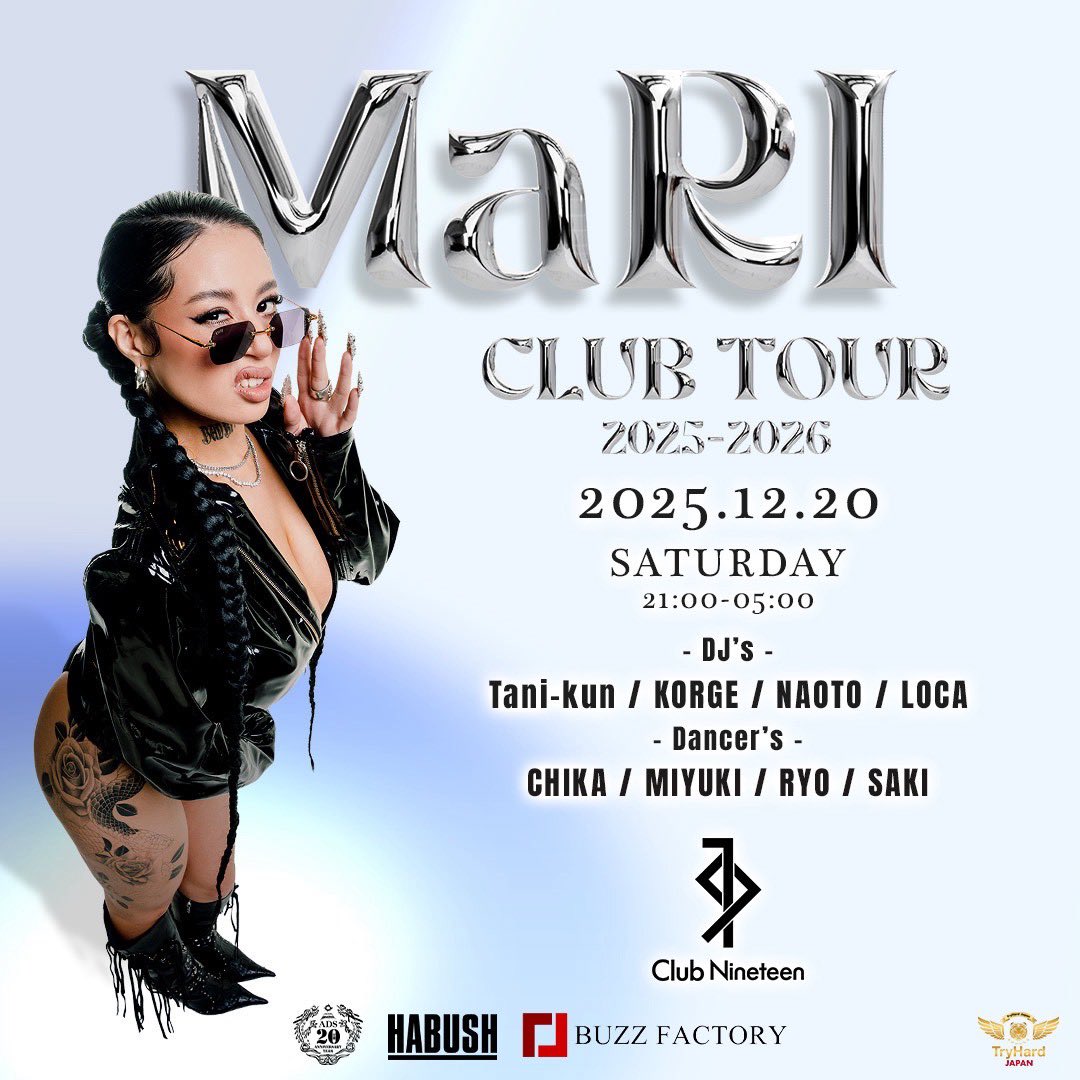 19clubnineteen's tweet photo. Special guest
MaRI
CLUB TOUR
2025.12.20 SAT
#MaRi
#ラッパー
#ClubNineteen https://t.co/xsv9llAke4