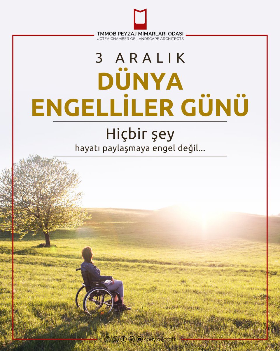 3 Aralık Dünya Engelliler Günü

Hiçbir şey hayatı paylaşmaya engel değil...

TMMOB Peyzaj Mimarları Odası
16. Dönem yönetim Kurulu