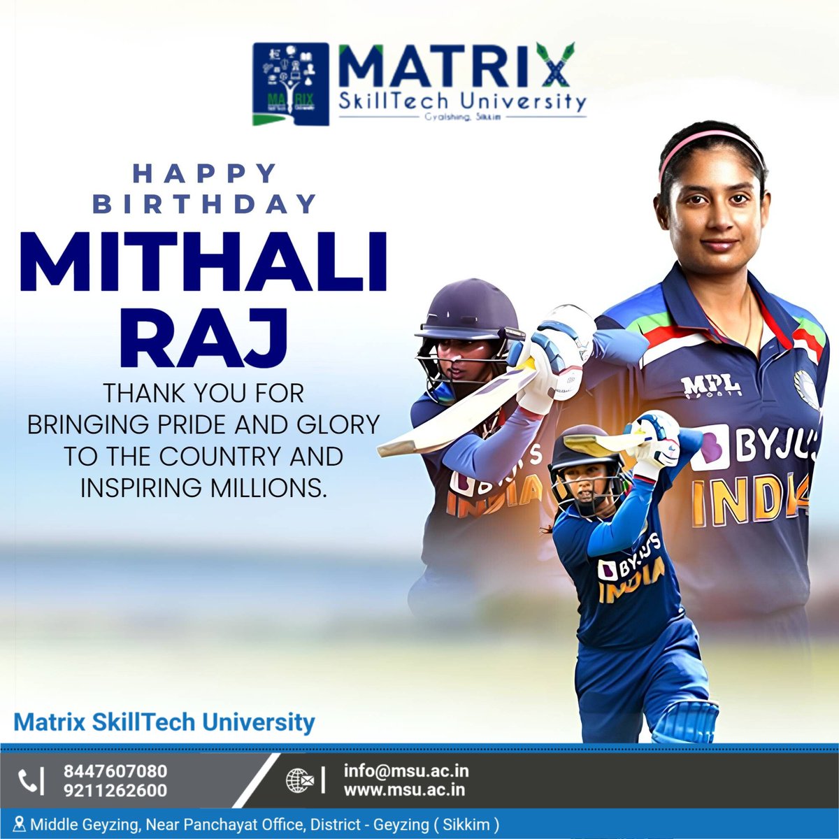 university19447's tweet image. “Happy Birthday to Mithali Raj Ji from Matrix SkillTech University! 🎉🏏
Your remarkable journey, leadership, and extraordinary contribution to Indian women’s cricket continue to inspire millions.&quot;
#HappyBirthday #MithaliRaj #MatrixSkillTechUniversity #CricketLegend #Inspiration
