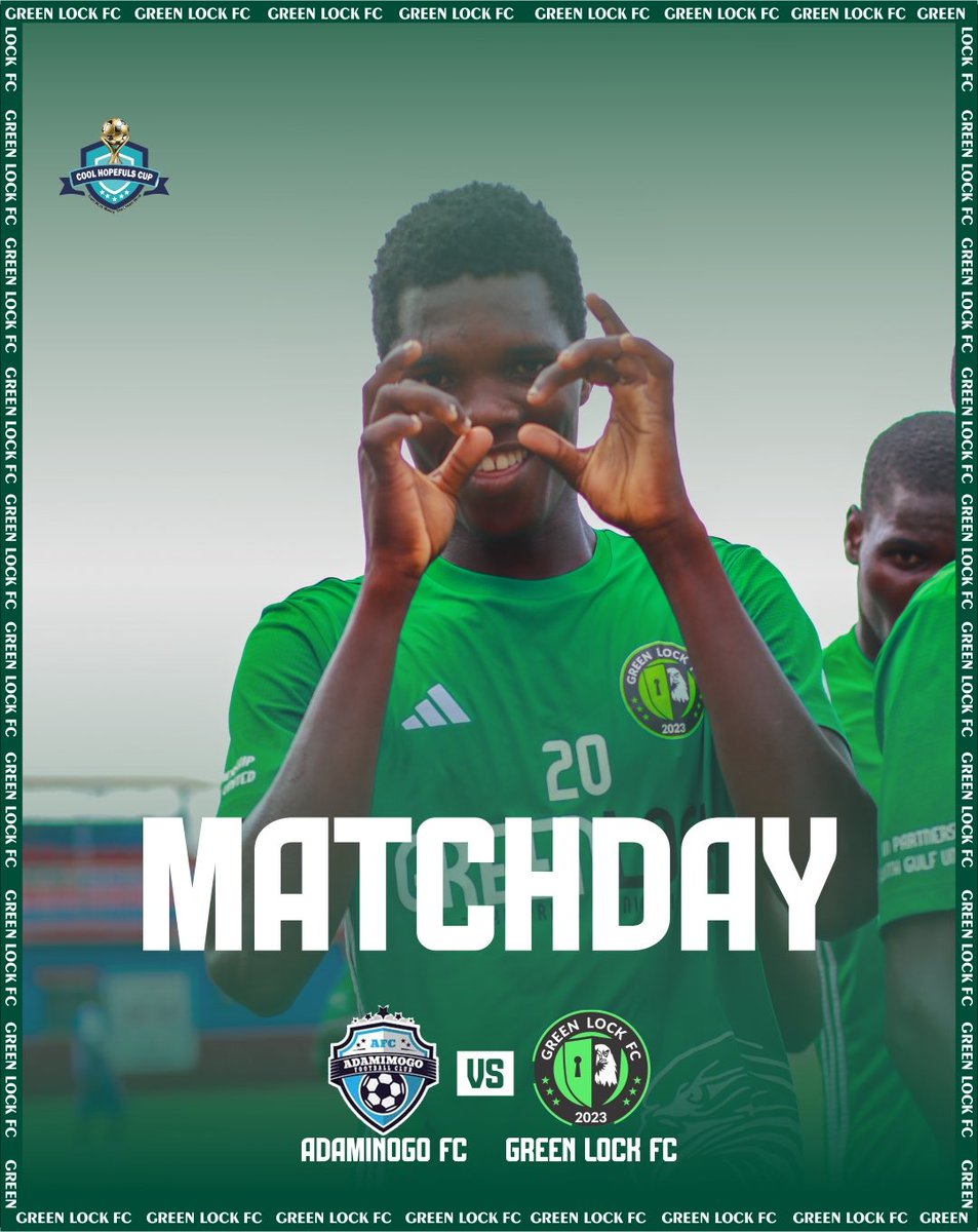 GreenLockFC's tweet image. 🟢 MATCHDAY!

🆚 Adaminogo FC
🕗 08:00AM
🏟️ FC Ebedei Stadium, Sagamu

#GreenLockFC #IgniteTheGameIgniteTheFame #coolhopefulstourney