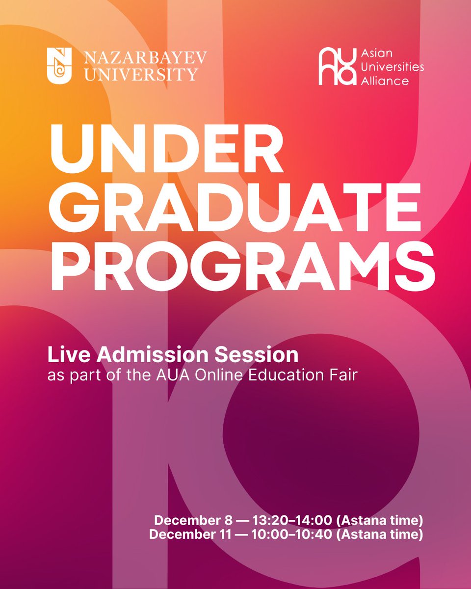 NUedukz's tweet photo. W are pleased to invite prospective students and parents to join our Live Admission Session as part of the AUA Online Education Fair, organized with the support of Tsinghua University (China).

📅December 8 — 13:20–14:00 
December 11 — 10:00–10:40 

https://t.co/y3fywVM4Ca https://t.co/ALbZKhYuvk