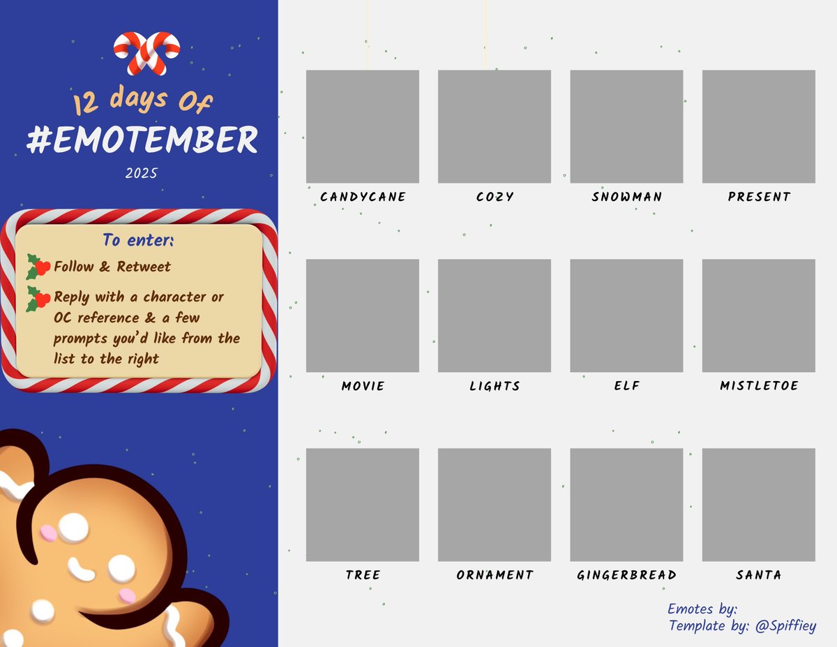 12 Days of #Emotember ❄️🎄
I'm so stoked for this!!!

Feel free to follow the rules to enter on the picture but I cannot guarantee I will for sure choose you. It's a busy time of year ☃️

Template: <a href="/Spiffieyy/">Spiffiey</a> ♡