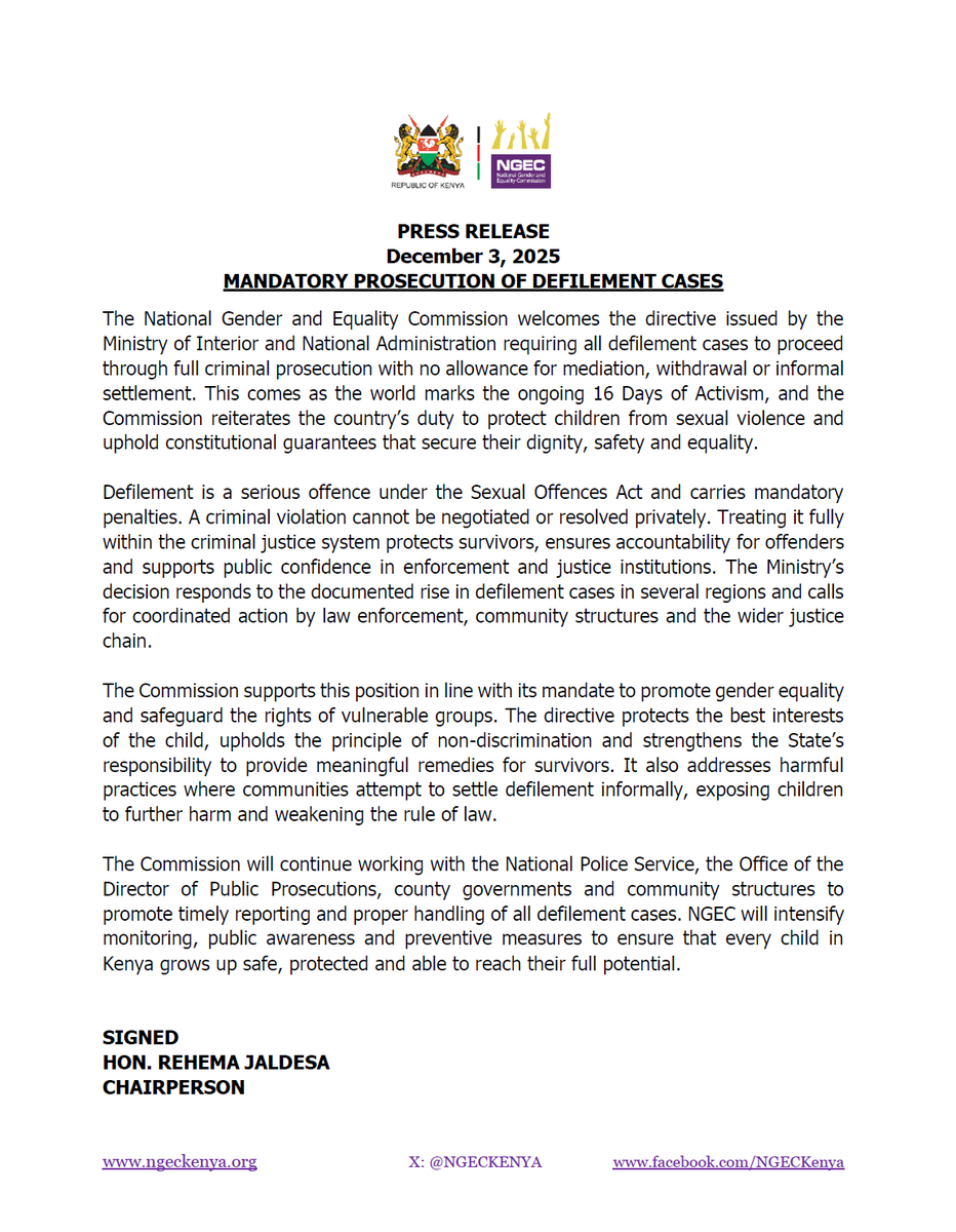 NGECKenya's tweet photo. Read our statement here as we welcome the Interior Ministry directive requiring full criminal prosecution of all defilement cases during the 16 Days of Activism. The Commission affirms this step to protect children and strengthen accountability in the justice system. @mamacount2017 @puritynginaa @TKoyier @drmkarungaru @NPSOfficial_KE @InteriorKE @ODPP_KE @StandardKenya @NationAfrica @KBCChannel1 @citizentvkenya @tv47digital @Eastleighvoice @TheStarBreaking