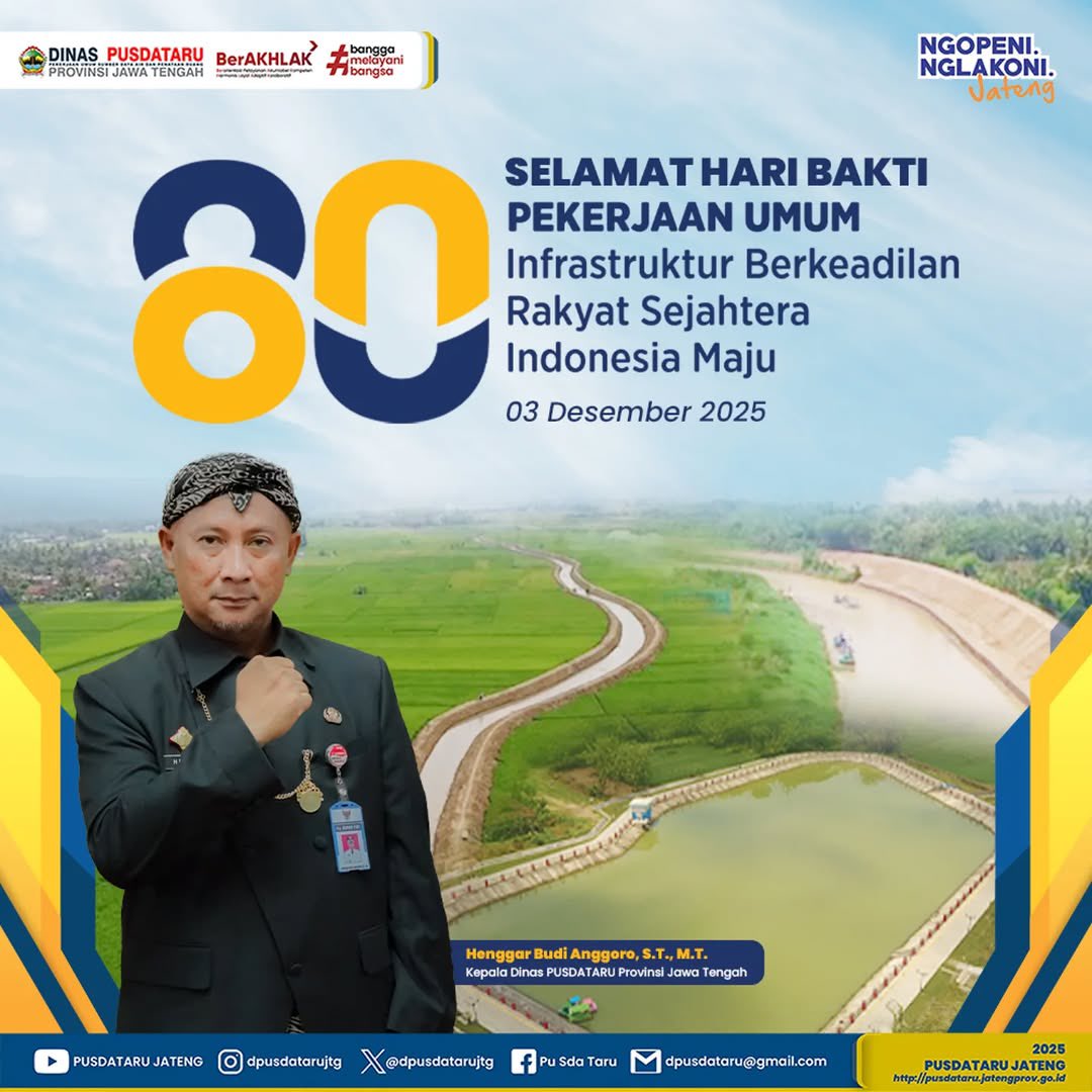 bpsdaprobolo's tweet photo. Selamat Hari Bakti Pekerjaan Umum ke 80 Tahun 2025.

“Infrastruktur Berkeadilan Rakyat Sejahtera Indonesia Maju”

3 Desember 2025

#harbakpu80 
#harbakpu2025 
#ngopeninglakoni 
#jawatengah https://t.co/1oZQmYVyeQ
