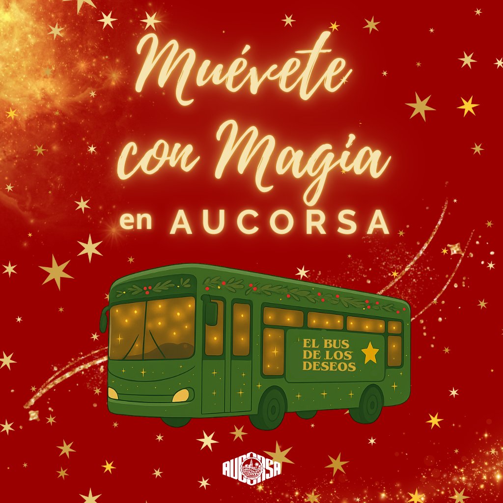 🎉✨ ¡GRAN NOTICIA! ✨🎉

La Navidad ya está aquí… ¡y un año más vuelve el Autobús de los Deseos de AUCORSA! 🎄🚍💫

Pide tu deseo y Muévete con Magia en AUCORSA. 💚✨

👉 aucorsa.es/llega-el-autob…

#MuéveteConMagiaEnAucorsa