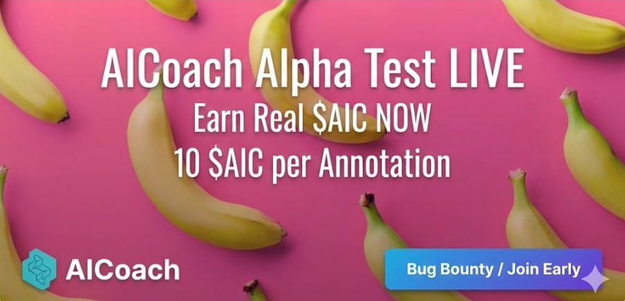 AICoach Closed Alpha Test is Live!

It’s only a test version, but you still earn real $AIC:
👉 10 $AIC per annotation.

Join here: t.me/AICxyz_bot
1. Type "/Login", click the “Log In”
2. Open the AIC App → start earning $AIC.

🎯 Alpha Test Goals
- Stress test the system
