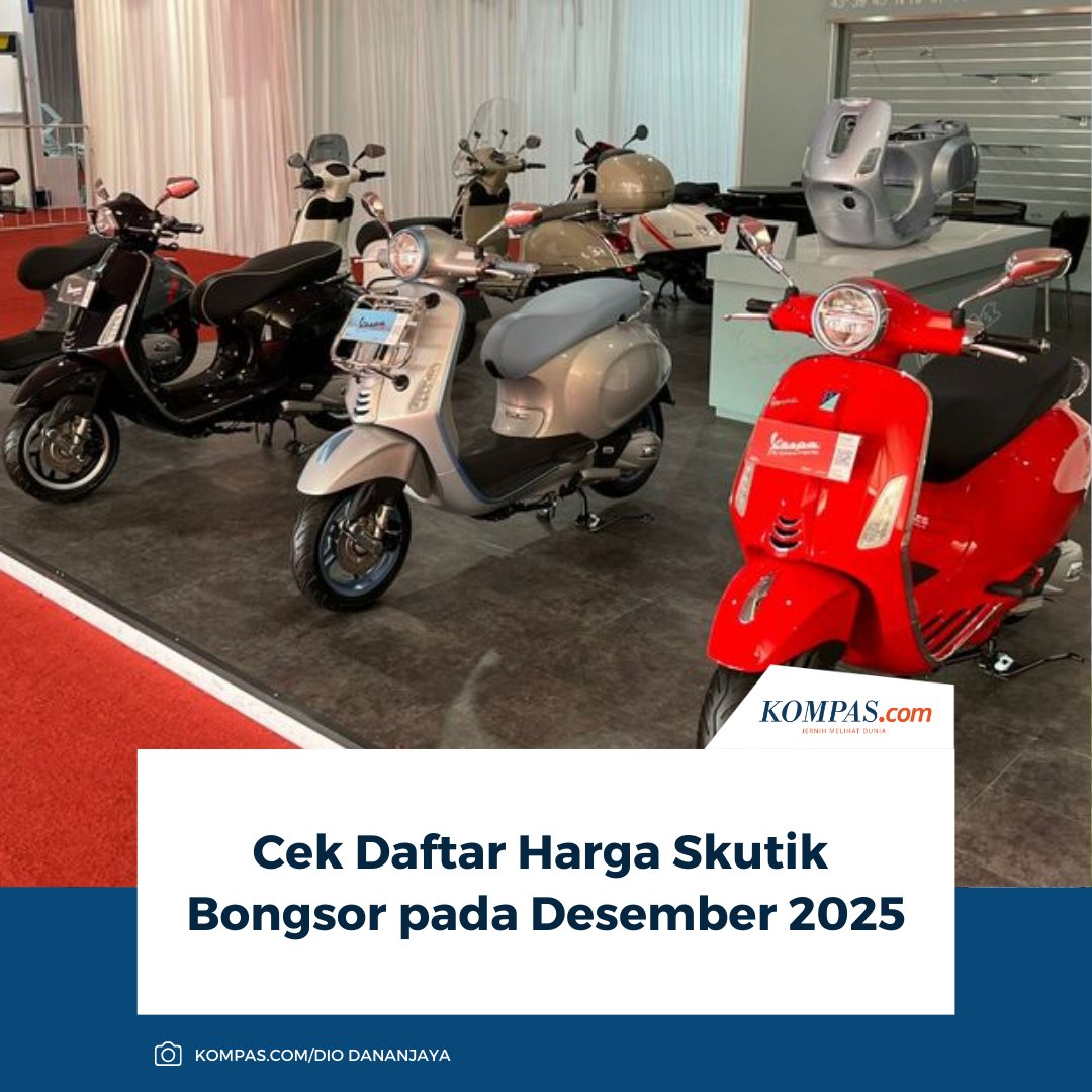 kompascom's tweet photo. Menjelang akhir tahun, pasar skutik bongsor masih stabil. Hingga Desember 2025, harga skutik berbody besar dari berbagai merek tidak mengalami perubahan.

Baca Selengkapnya 👇🏻
https://t.co/9aFx7M0Ti5 

~NA #SkutikBongsor #MotorMatic https://t.co/l3dXqvZtEV