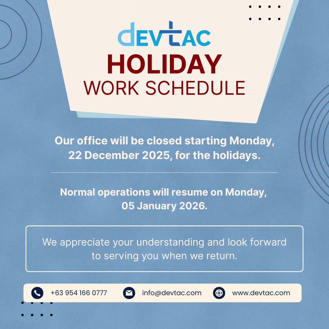 devtaccrminc's tweet image. 🎄 Holiday Break Notice

Our office will be closed from December 22, 2025 to January 2, 2026. We’ll be back to assist you on January 5, 2026!

📩 Need to reach us? Contact us here: zurl.co/ev8Qf

#Devtac #HolidayBreak #OfficeAdvisory #DevtacCareers #BusinessUpdates