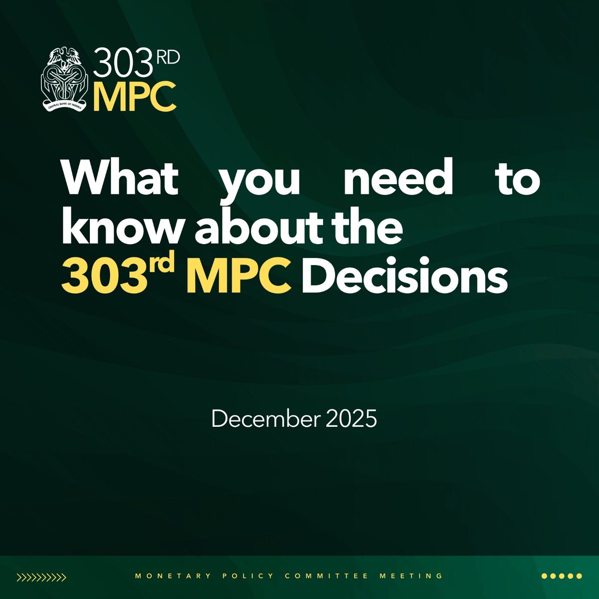 cenbank's tweet image. What you need to know about the 303rd MPC Decisions.

Kindly visit the CBN website to read more : cbn.gov.ng/Out/2025/CCD/F…

#MPC
#CBN