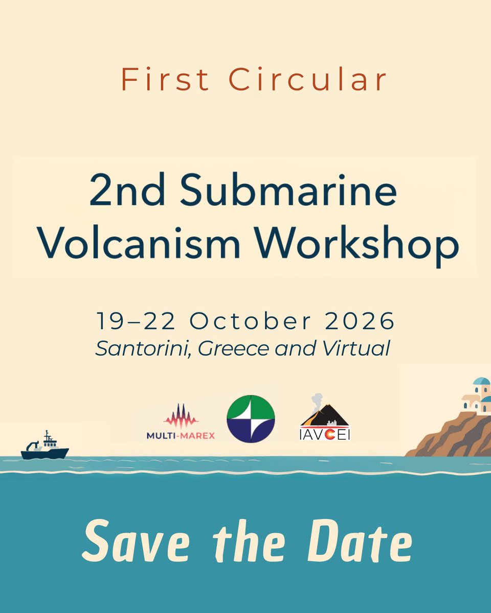 IAVCEI_official's tweet photo. 2nd Submarine Volcanism Workshop!
🌊 🌋First Circular Out!

Join us 19–22 October 2026 in Santorini, Greece (and online) for the 2nd Submarine Volcanism Workshop, a global gathering advancing research on submarine volcanism and associated geohazards.

(1/3) https://t.co/93xZtr7kk0