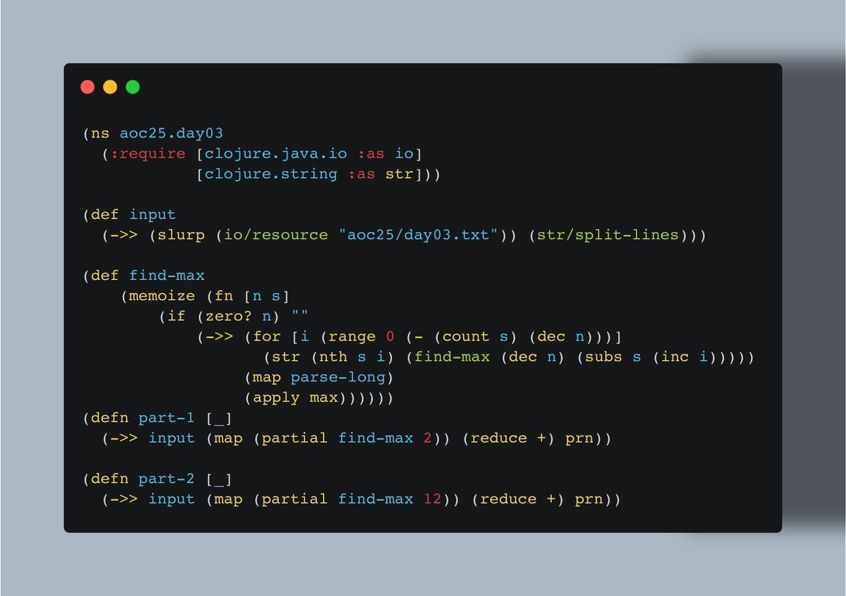ch_mangelsdorf's tweet image. I&apos;ve completed &quot;Lobby&quot; - Day 3 - Advent of Code 2025 adventofcode.com/2025/day/3 #AdventOfCode in #Clojure and #Babashka.