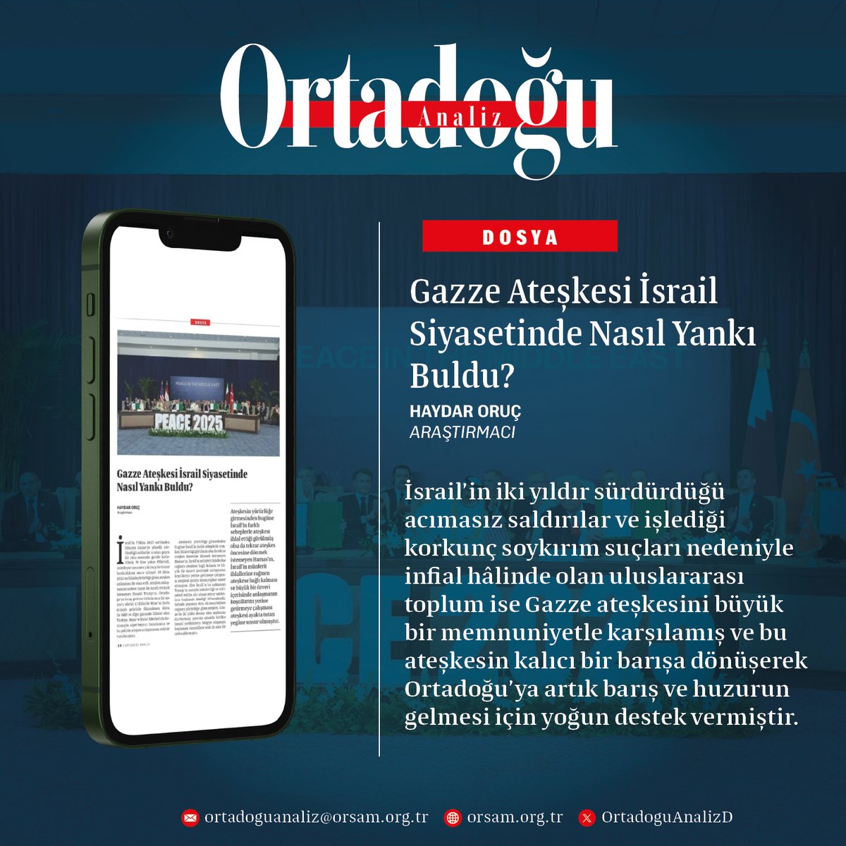 📁Gazze Ateşkesi İsrail Siyasetinde Nasıl Yankı Buldu?

📌İsrail’in iki yıldır sürdürdüğü acımasız saldırılar ve işlediği korkunç soykırım suçları nedeniyle infial hâlinde olan uluslararası toplum ise Gazze ateşkesini büyük bir memnuniyetle karşılamış ve bu ateşkesin kalıcı bir