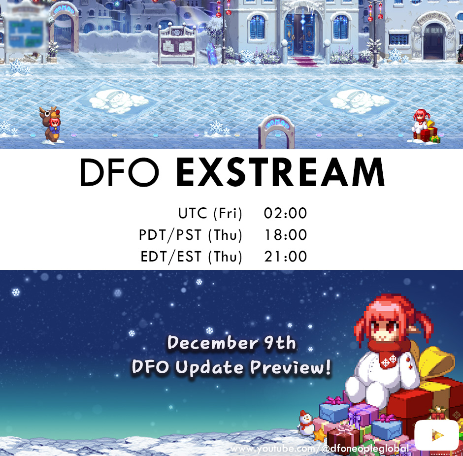 Enjoy the spirit of the winter season with Snow Mage!
Come join our ExStream this week for December 9th DFO update previews!
#DFO #ExStream #Preview