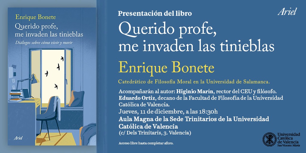 📰 Presentación en Valencia de 'Querido profe', me invaden las tinieblas', de Enrique Bonete. El encuentro será el 11/12 a las 18.30 h en la <a href="/UCV_svm/">Universidad Católica de Valencia</a>. Acompañará al autor el rector, Higinio Marín, y el decano de la Facultat de Filosofía, Eduardo Ortiz⬇️⬇️ planetadelibros.com/libro-querido-…
