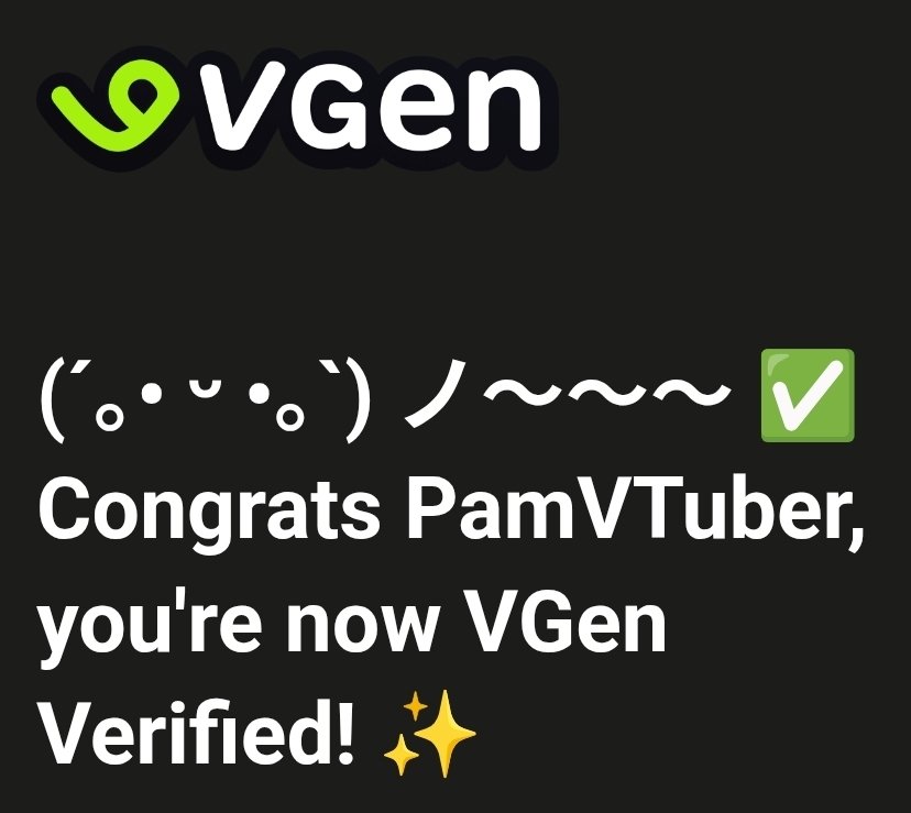YIPPEE I am finally verified on VGen let's gooooo 🖤🎉