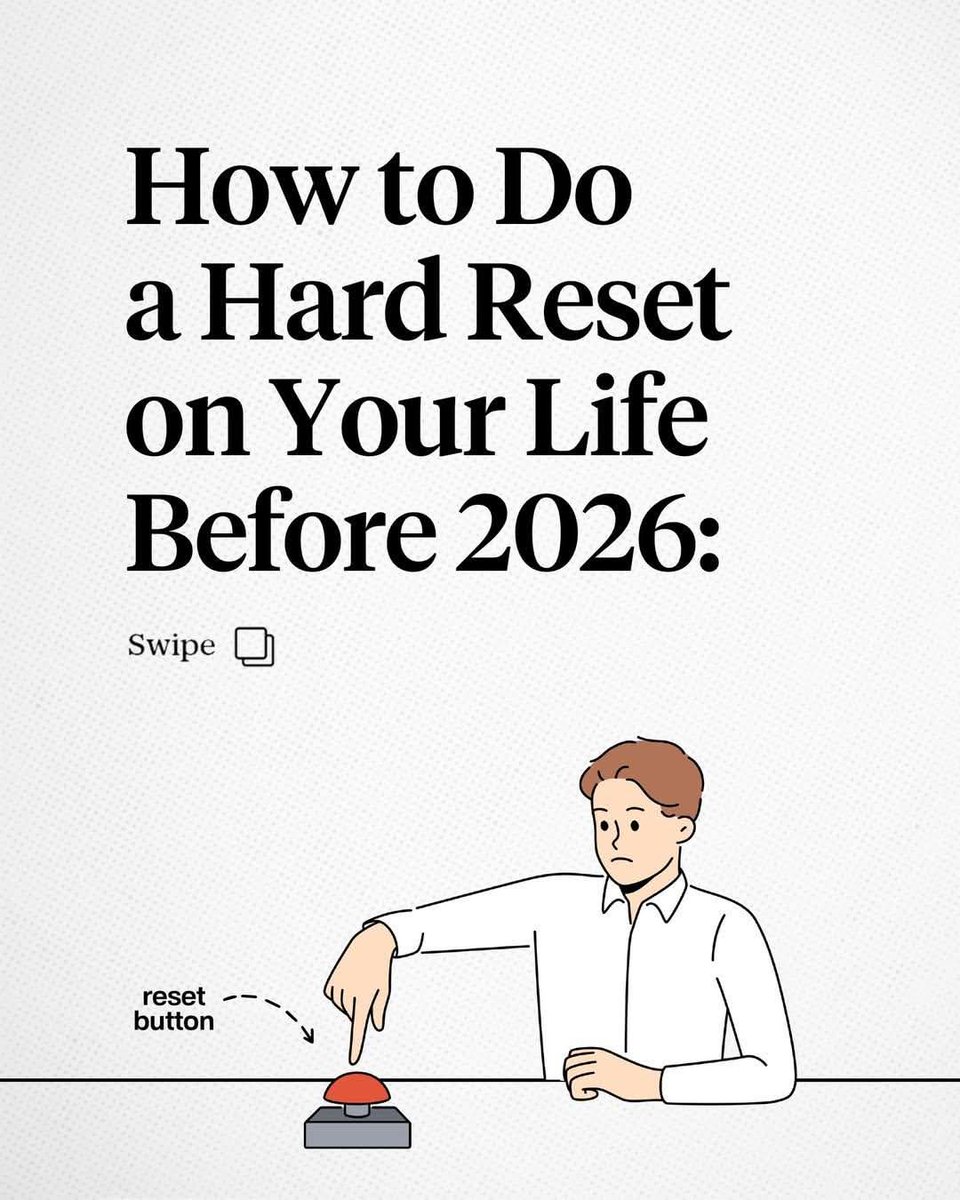 How To Do A Hard Reset on Your Life Before 2026: