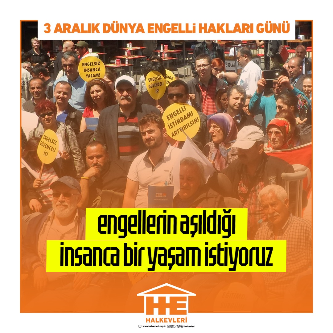 3 Aralık Dünya Engelliler Günü’nde, haklarımız için ses yükseltiyoruz!

Engellilerin istihdamı yıllardır yerinde sayıyor, kamu kotaları boş, özel sektör kotayı kâğıt üzerinde dolduruyor. Muhtaçlık aylıkları, bakım paraları ve ÖTV muafiyetleri budanarak milyonlarca engelli