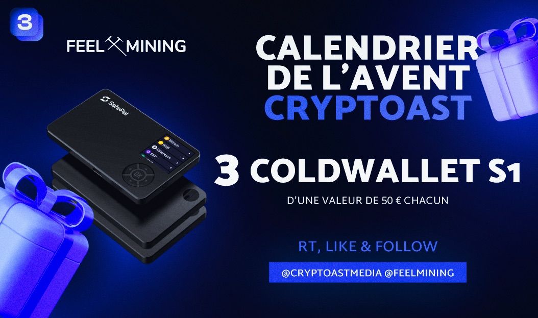 🎁 Calendrier de l'avent Cryptoast 🎁

Jour 3 :

- 3 lots de 1 coldwallet S1 de Safepal (Valeur totale 150 €)

Pour participer :

- Follow <a href="/FeelMining/">Feel Mining ⛏</a> &amp; <a href="/CryptoastMedia/">Cryptoast</a>
- Like &amp; RT ce post 💞

Tirage au sort : 26 décembre 🎅
Bonne chance à tous 🍀
