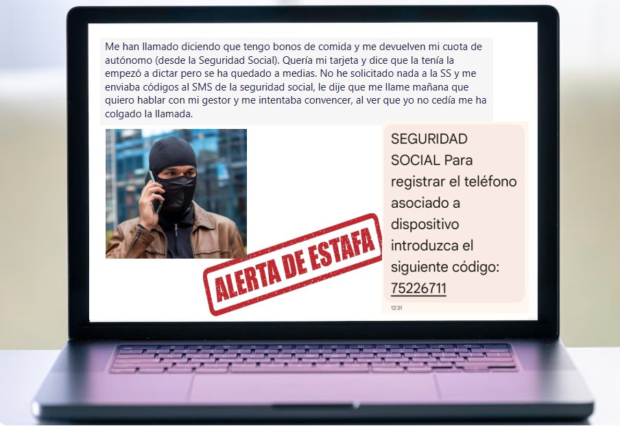⚠️Nuevo intento de estafa ⚠️

Te ofrecen devolverte tu cuota de la Seguridad Social, pero "necesitan" tu tarjeta para hacer la devolución. 

Aunque te lleguen SMS que simulan ser nuestros NO PIQUES, porque pretenden acceder a tu cuenta bancaria.

🤔Si tienes dudas, ¡contáctanos!