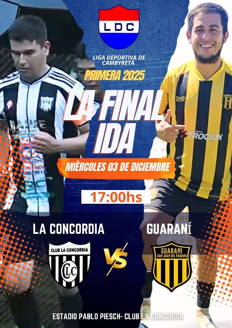 ⚽ #Futbol

🏆 Liga Deportiva de  Cambyreta

🗣️ Es hoyyyyy

💥 Se jugará la primera final de la temporada donde La Concordia intentará sacar pecho ante el sorprendente Guaraní de San Juan del Paraná.

🕔 Desde las 17 el Pablo Piesch será testigo de choque de gigantes.