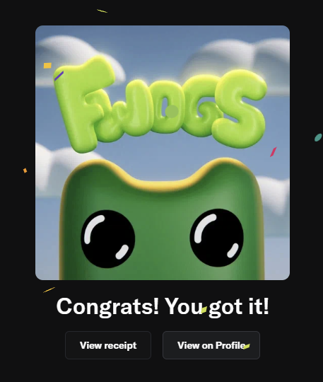 Minted mine✅
Thanks to <a href="/Groowut/">Wut</a> <a href="/itsafwog/">fwog</a> (love the art!)

Was lucky enough to get a free mint with only one single pack (bought on secondary), first time I got luck in web3 so don't blame me😅

If you don't have one, hope you'll get one in FCFS!