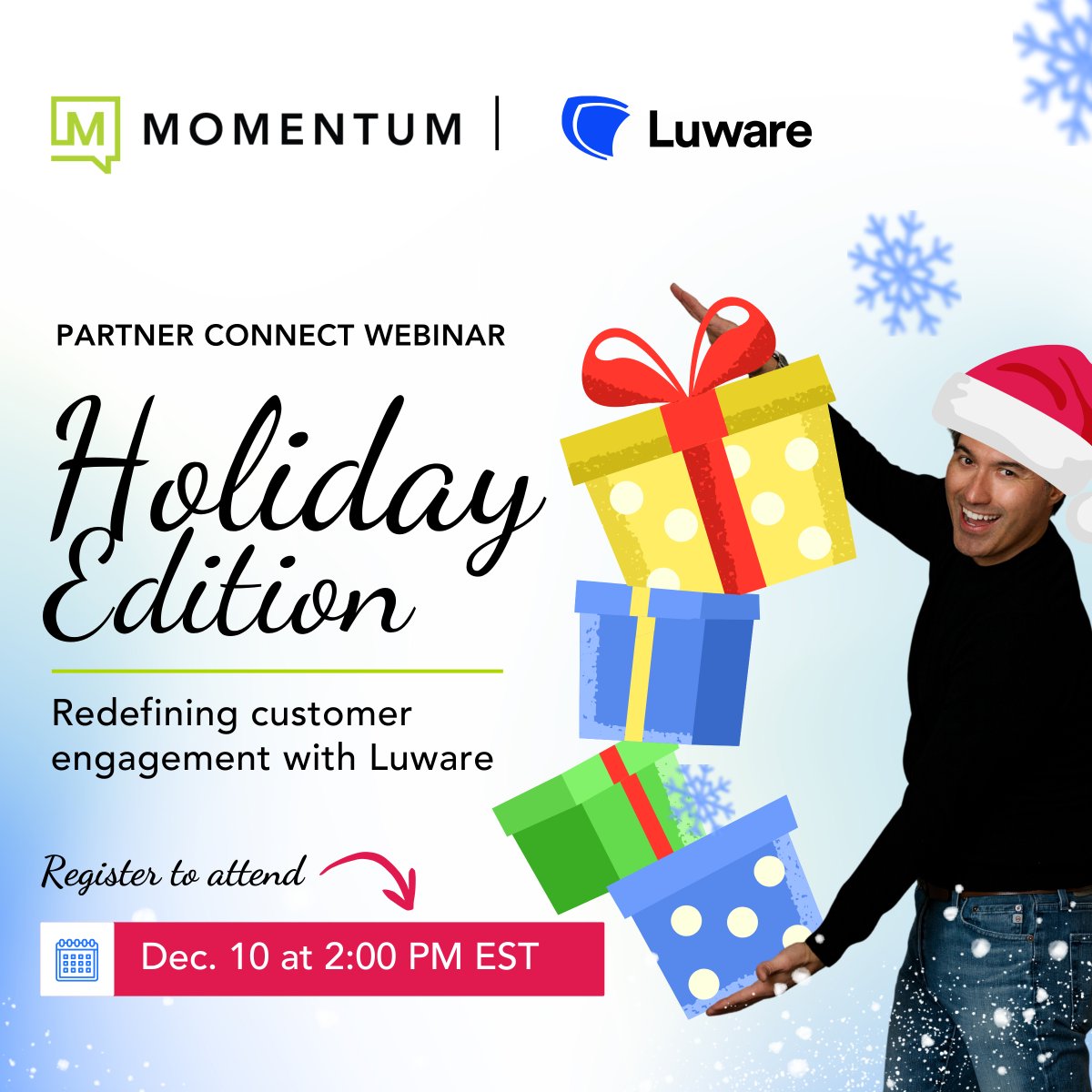 Join Momentum and Luware on Wednesday, December 10 at 2 PM ET for our holiday edition of Partner Connect. See how AI &amp; automation are reshaping customer engagement in Teams, get a first look at the 2026 outlook, and enter our prize raffle for attendees.

 loom.ly/FrjxK2k