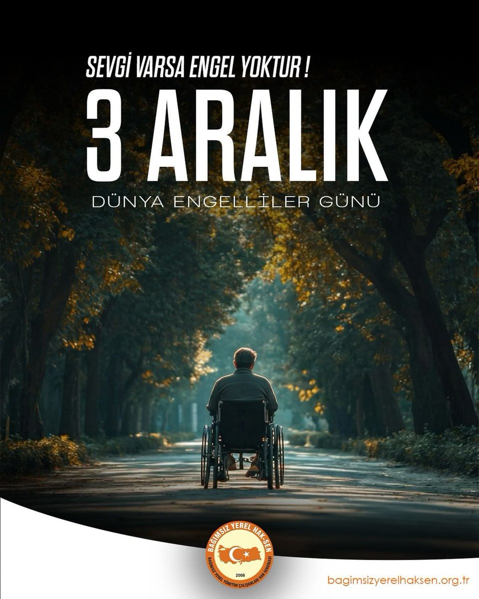 “Engel, yolumuzdaki bir duvar değil; birlikte aşabileceğimiz bir eşiktir.

3 Aralık Dünya Engelliler Günü, birbirimizi gerçekten duymaya, görmeye ve yaşamı herkes için erişilebilir kılmaya çağırır.

Sevgiyle, dayanışmayla ve farkındalıkla… Çünkü gerçek özgürlük, kimsenin geride