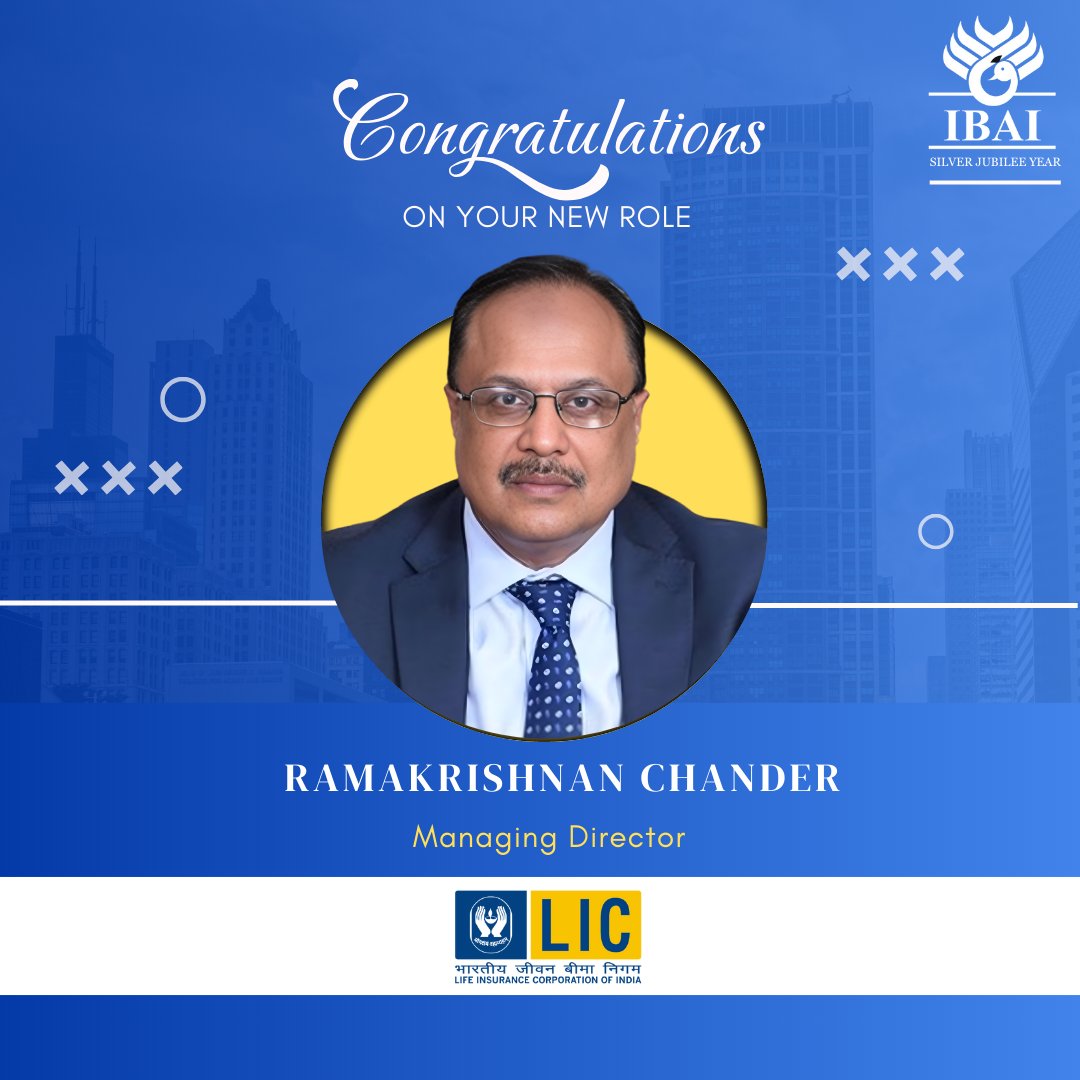 ibai_in's tweet image. The Insurance Brokers Association of India (IBAI) congratulates Shri Ramakrishnan Chander on taking charge as the Managing Director of LIC.

We wish him a successful and impactful tenure ahead!

#IBAI #LIC #NewMD #InsuranceIndustry #Leadership #IndiaInsurance