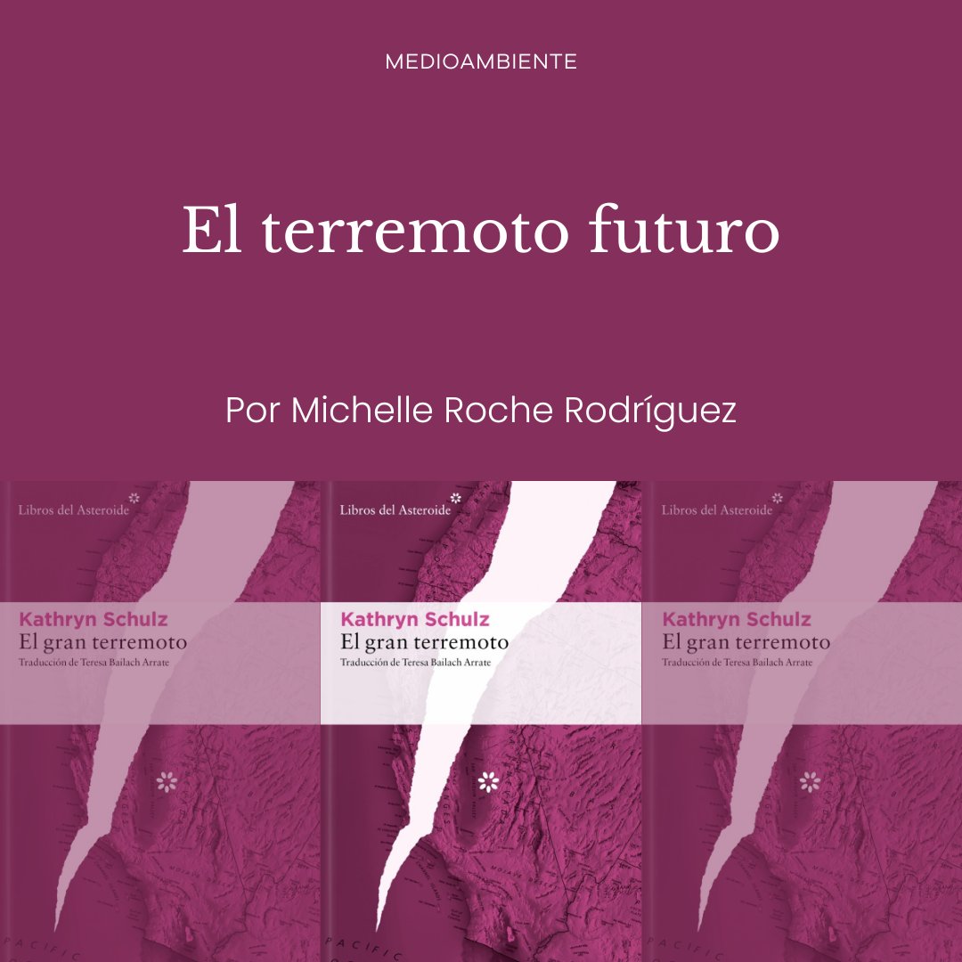 santiagorevista's tweet photo. A partir de datos científicos y de la reconstrucción de terremotos, Kathryn Schulz ha dado vida a una investigación subyugante que, en palabras del jurado del Premio Pulitzer, es “una obra maestra del periodismo y la literatura medioambiental”. https://t.co/qq4brDEk61 https://t.co/qrdqU9N7Bj