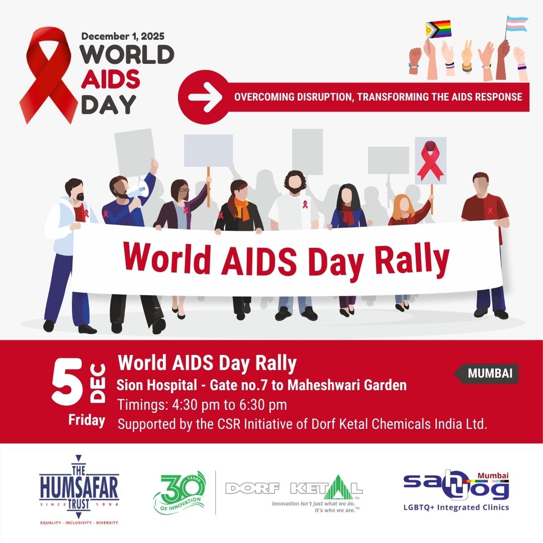 HumsafarTrust's tweet image. Join us on 5th December in Mumbai for a silent march in remembrance of our people we lost to HIV/AIDS. 

Supported by the CSR Initiative of @dorfketal  

Sion Hospital – Gate No. 7 to Maheshwari Garden, Mumbai, 6 pm to 7 pm

#TheHumsafarTrust #WorldAIDSDay2025