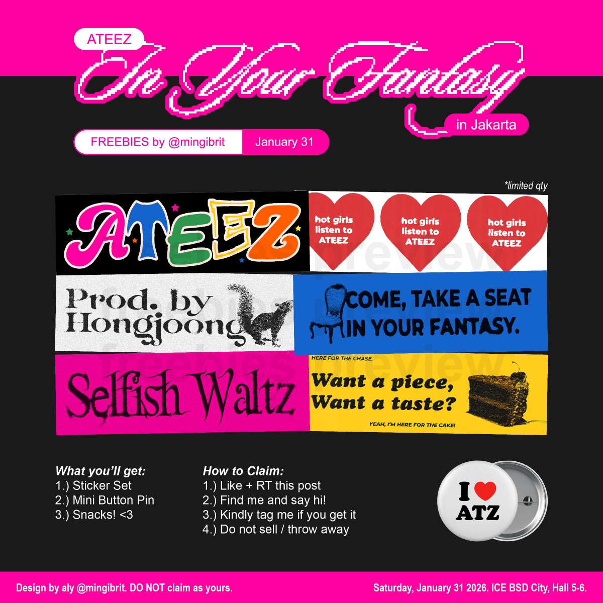 mingibrit's tweet image. ATEEZ In Your Fantasy in Jakarta ❤️
Freebies by @mingibrit

📆 31 January 2026
📍 ICE BSD HALL 5-6, ⏰ TBA

⋆ Like and RT are highly appreciated.
⋆ Find me and say hi!
⋆ Limited qty.

See you there, timan timun! ദ്ദിᵔ.˛.ᵔ₎

#InYourFantasyJKT #ATEEZinJakarta #ATEEZ #에이티즈