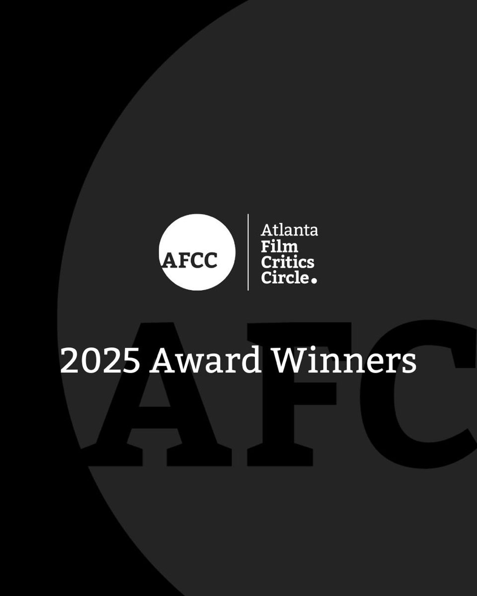 Lastonetoleave's tweet image. The 2025 Atlanta Film Critics Circle Awards will be announced this morning, Wednesday, December 3, 2025, starting at 9 AM EST / 6 AM PST.  #AFCC #AFCCAwards #ForTheLoveOfMovies #AwardsSeason #Film #Cinema  Announcements on X   Insta and Bluesky.