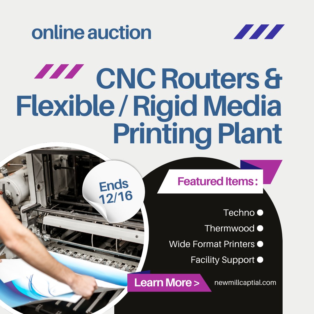 ONLINE AUCTION - CNC Routers &amp; Flexible / Rigid Media Printing Plant. View Details >> ow.ly/1qZw50XAiG6 #onlineauction #auction #CNC #routers #flexibleprinting #rigidprinting #printingplant #usedequipment #newmillcapital #pekinIL #IL