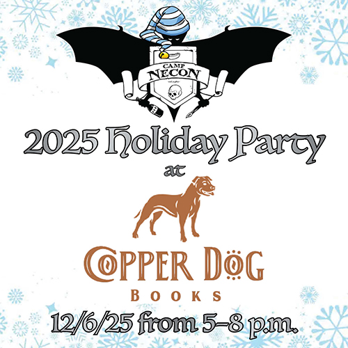 CampNECON's tweet photo. It's just three days away! Copper Dog Books are hosting the Camp Necon Holiday Party this Saturday, 12/6/25, from 5–8PM. Please join us and celebrate the season! — https://t.co/hR6RBjVGw4 https://t.co/XOzc1GN5rD