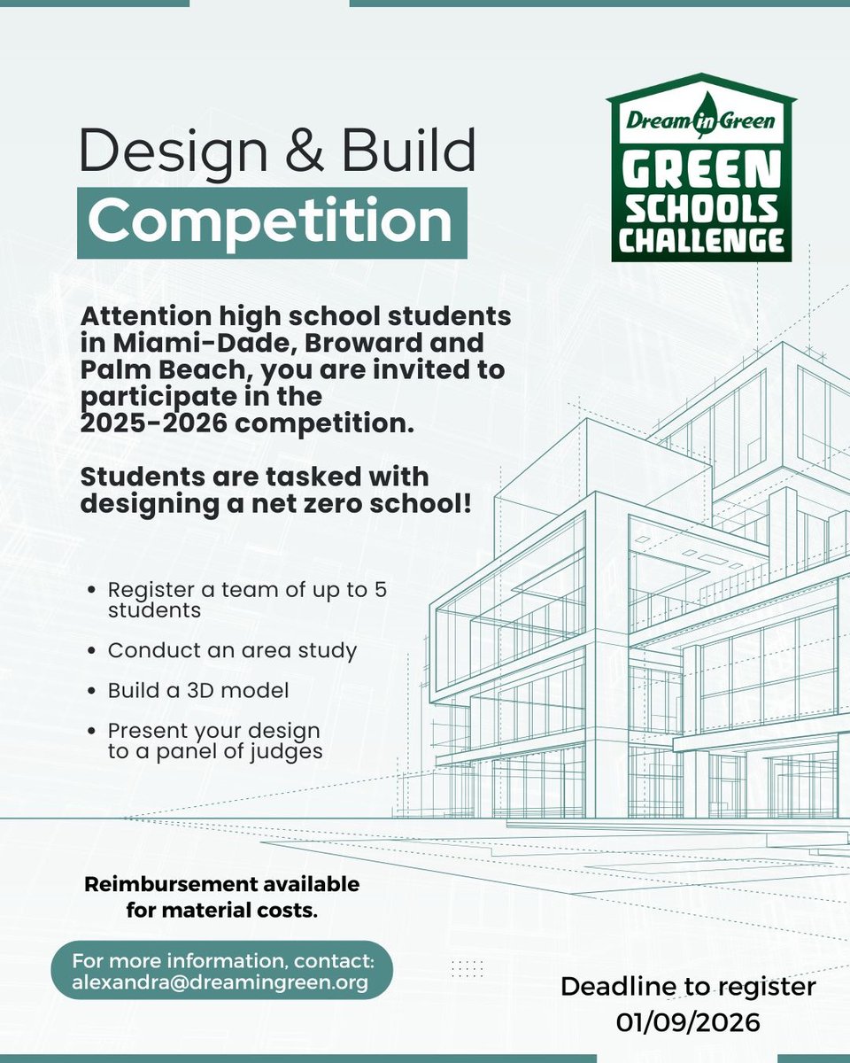 Dream_in_Green's tweet image. Calling all high school innovators! Our Design &amp;amp; Build Competition is officially open!
This year’s challenge: Design a Net-Zero School of the Future.
Reimbursement for materials.
👉 Message us to learn more!
#NetZero #STEMEducation #FutureEngineers #SustainabilityInAction