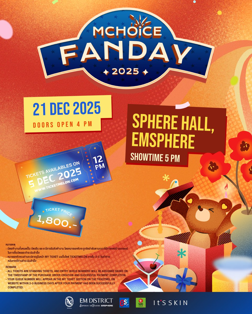MchoiceTH's tweet image. MCHOICE FANDAY 2025

แฟนเดย์ปีนี้! พาแฟน ๆ ไปเอ็นจอยกับโชว์จากเหล่าศิลปิน Mchoice พร้อมอาหาร และเครื่องดื่มจากสปอนเซอร์กันแบบจัดเต็ม 🤩

21 DEC 2025
at SPHERE HALL, EMSPHERE

Tickets availables on Ticketmelon
5 DEC 2025 | 12 PM
All standing 1,800฿
🔗 ticketmelon.com/mchoice25/mcho……